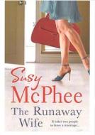 The Runaway Wife di Susy McPhee edito da Ebury Publishing