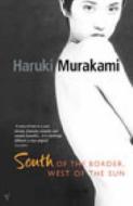 South of the Border, West of the Sun di Haruki Murakami edito da Random House UK Ltd