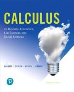 Calculus for Business, Economics, Life Sciences, and Social Sciences di Raymond A. Barnett, Michael R. Ziegler, Karl E. Byleen, Christopher J. Stocker edito da Pearson Education (US)