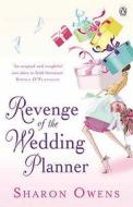 Revenge of the Wedding Planner di Sharon Owens edito da Penguin Books Ltd