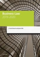 Business Law 2019-2020 di J. Scott (Director of Learning and Teaching Slorach, Jason (Senior Lecturer Ellis edito da Oxford University Press
