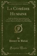 La Comedie Humaine di Honore De Balzac edito da Forgotten Books