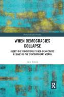 When Democracies Collapse di Luca Tomini edito da Taylor & Francis Ltd
