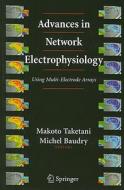 Advances in Network Electrophysiology edito da Springer US