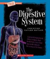 The Digestive System di Christine Taylor-Butler edito da Children's Press(CT)