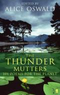 The Thunder Mutters di Alice Oswald edito da Faber & Faber