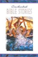 One Hundred Bible Stories (Hb) edito da Concordia Publishing House
