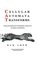 Cellular Automata Transforms di Olurinde Lafe edito da Springer US