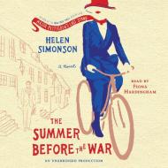 The Summer Before the War di Helen Simonson edito da Random House Audio Publishing Group