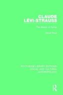 Claude Levi-Strauss di David Pace edito da Taylor & Francis Ltd