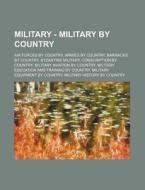 Military - Military By Country: Air Forc di Source Wikia edito da Books LLC, Wiki Series