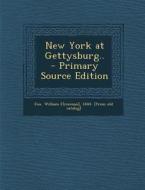 New York at Gettysburg.. edito da Nabu Press