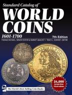 Standard Catalog of World Coins, 1601-1700 di T. Michael edito da F&W Publications Inc