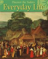 Everyday Life di Moira Butterfield edito da Hachette Children's Group