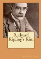 Rudyard Kipling's Kim di Rudyard Kipling edito da Createspace