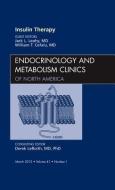 Insulin Therapy, An Issue of Endocrinology and Metabolism Clinics di John L. Leahy, William T. Cefalu edito da Elsevier Health Sciences