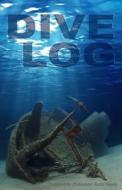 Dive Log: A Divemaster's Dive Log di Robb Hawks edito da Createspace