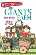 The Giants' Farm: Giants 1 di Jane Yolen edito da ALADDIN