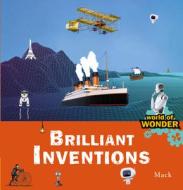 Brilliant Inventions di Mack Van Gageldonk edito da Clavis