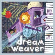 Dream Weaver di Gary Wright edito da Akashic Books,U.S.