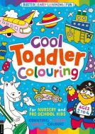 Cool Toddler Colouring di Emily Twomey edito da Michael O'Mara Books Ltd