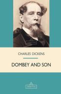 Dombey and Son di Charles Dickens edito da Adelphi Press