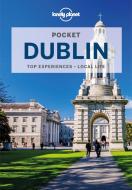 Lonely Planet Pocket Dublin 6 di Fionn Davenport edito da LONELY PLANET PUB