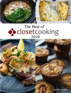 The Best of Closet Cooking 2020 di Kevin Lynch edito da Lulu.com