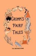 Grimm's Fairy Tales (Collector's Edition) di Jacob Grimm, Wilhelm Grimm edito da Wordsworth Editions Ltd