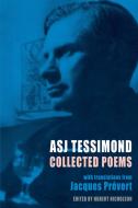 Collected Poems di A. S. J. Tessimond edito da Bloodaxe Books Ltd