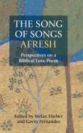 The Song of Songs Afresh edito da Sheffield Phoenix Press Ltd