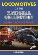 Locomotives Of The National Collection di Robin Jones edito da Mortons Media Group