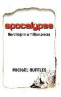 Apocalypse di Michael Ruffles edito da Bookpal