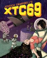 XTC69 di Jessica Campbell edito da Koyama Press