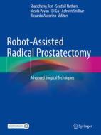 Robot-Assisted Radical Prostatectomy edito da Springer International Publishing