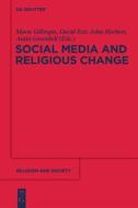 Social Media and Religious Change edito da De Gruyter
