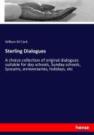 Sterling Dialogues di William M Clark edito da hansebooks