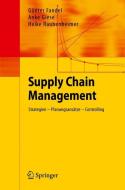 Supply Chain Management di Günter Fandel, Anke Giese, Heike Raubenheimer edito da Springer-Verlag GmbH