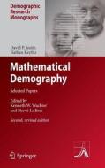 Mathematical Demography di David P. Smith, Nathan Keyfitz edito da Springer-Verlag GmbH