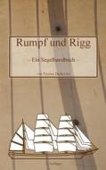 Rumpf und Rigg di Torsten Dederichs edito da Books on Demand