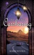 30 Tage Carsharing di Maria Nouria edito da Books on Demand