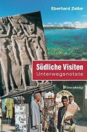 Südliche Visiten di Eberhard Zeiler edito da Wiesenburg Verlag