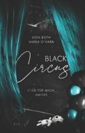 Black Circus 2 di O'Hara Maria O'Hara, Both Don Both edito da Black Circus - Stirb Fur Mich, Amore