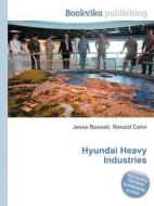 Hyundai Heavy Industries edito da Book On Demand Ltd.