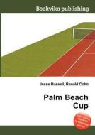 Palm Beach Cup edito da Book On Demand Ltd.