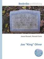 Joe King Oliver edito da Book On Demand Ltd.