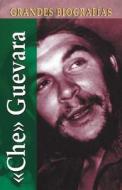Che Guevara di Manuel Gimenez, Manuel Mas, Manuel Mas Franch edito da Edimat Libros
