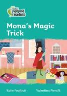 Level 3 - Mona's Magic Trick di Katie Foufouti edito da HarperCollins Publishers