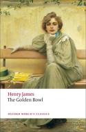 The Golden Bowl di Henry James edito da Oxford University Press