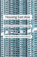 Housing East Asia edito da Palgrave Macmillan